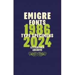 Emigre Fonts: Type Specimens 1986–2024