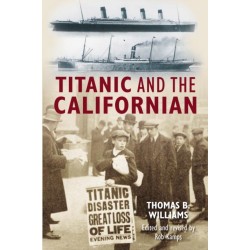 Titanic and the Californian