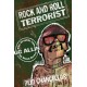 Rock and Roll Terrorist: The Graphic Story of GG Allin