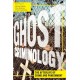 Ghost Criminology: The Afterlife of Crime and Punishment
