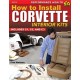 How to Install Corvette Interior Kits