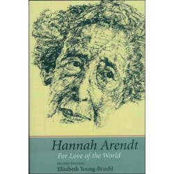 Hannah Arendt: For Love of the World