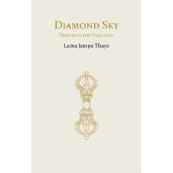 Diamond Sky: Preparing for Vajrayana