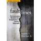Fault Lines: The Social Justice Movement and Evangelicalism's Looming Catastrophe