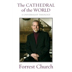 The Cathedral of the World: A Universalist Theology