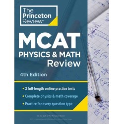 Princeton Review MCAT Physics and Math Review
