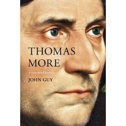 Thomas More: A Very Brief History