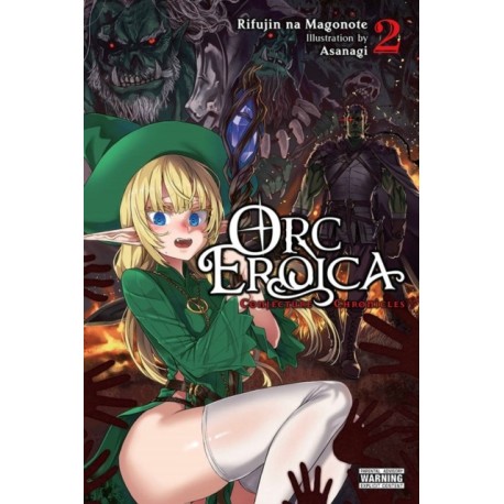 Orc Eroica, Vol. 2 (light novel)