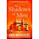 The Shadows of Men: ‘An unmissable series’ The Times