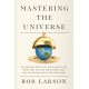 Mastering the Universe: The Obscene Wealth of the Ruling Class, What They Do with Their Money, and Why You Should Hate Them Even More
