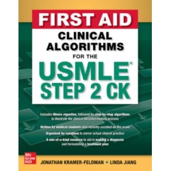 First Aid Clinical Algorithms for the USMLE Step 2 CK