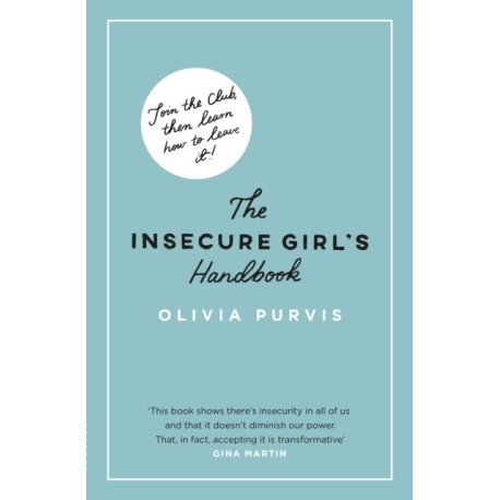 The Insecure Girl's Handbook