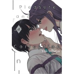 Pleasure & Corruption, Volume 6