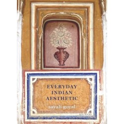 Everyday Indian Aesthetic