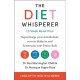 The Diet Whisperer: 12-Week Reset Plan: Supercharge your metabolism, reverse diabetes and harmonise your brain clock