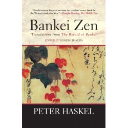 Bankei Zen: Translations from the Record of Bankei