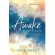 Awake in the Dawn