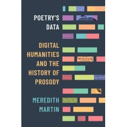 Poetry's Data: Digital Humanities and the History of Prosody