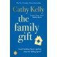 The Family Gift: A funny, clever page-turning bestseller about real families and real life