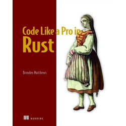 Code Like a Pro in Rust