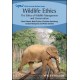 The Wildlife Ethics: The Ethics of Wildlife Management and Conservation