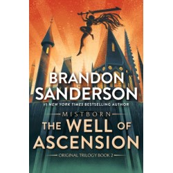The Well of Ascension: Book Two of Mistborn