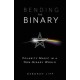 Bending the Binary: Polarity Magic in a Non-Binary World