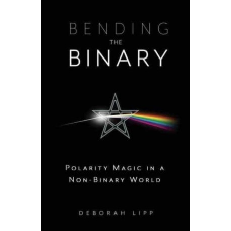 Bending the Binary: Polarity Magic in a Non-Binary World