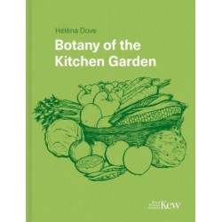 Botany of the Kitchen Garden