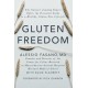 Gluten Freedom: The Nation's Leading Expert Offers the Essential Guide to a Healthy, Gluten-Free Lifestyle