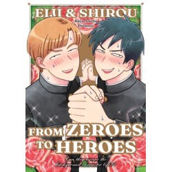Eiji and Shiro: From Zeroes to Heroes