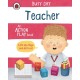 Busy Day: Teacher: An action play book