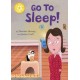 Reading Champion: Go to Sleep!: Independent Reading Yellow 3
