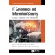 IT Governance and Information Security: Guides, Standards, and Frameworks