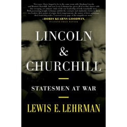 Lincoln & Churchill: Statesmen at War
