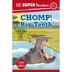DK Super Readers Pre-Level Chomp! Big Teeth
