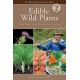 Edible Wild Plants, Vol. 2: Wild Foods from Foraging to Feasting