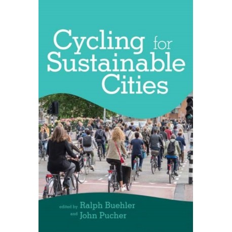 Cycling for Sustainable Cities
