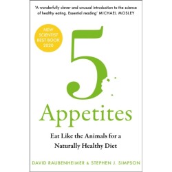 5 Appetites: Eat Like the Animals for a Naturally Healthy Diet