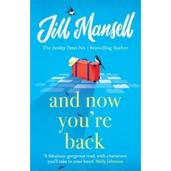 And Now You're Back: The most heart-warming and romantic read of the year!
