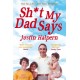 Shit My Dad Says