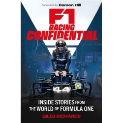 F1 Racing Confidential: Inside Stories from the World of Formula One