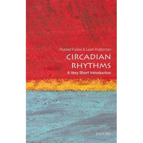 Circadian Rhythms: A Very Short Introduction
