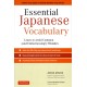 Essential Japanese Vocabulary: Learn to Avoid Common (And Embarrassing!) Mistakes: Learn Japanese Grammar and Vocabulary Quickly and Effectively