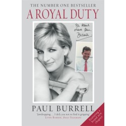 A Royal Duty: The poignant and remarkable untold story of the Princess of Wales
