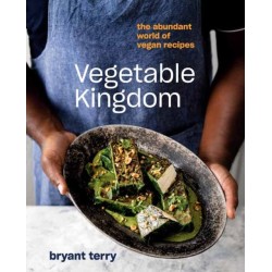 Vegetable Kingdom: Cooking the World of Plant-Based Recipes