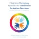 Integrative Theraplay® Approach for Children on the Autism Spectrum: Practical Guidelines for Professionals