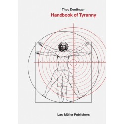Handbook of Tyranny: Theo Deutinger