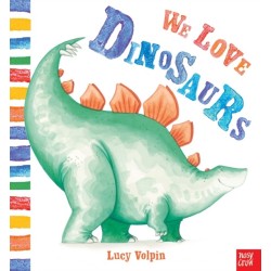 We Love Dinosaurs