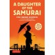 A Daughter of the Samurai: Memoir of a Remarkable Asian-American Woman